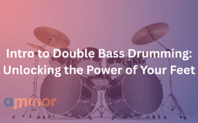 Intro to Double Bass Drumming: Unlocking the Power of Your Feet